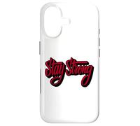 Stay Strong Be Positive Illustration Quotes Graphic Designs Case for iPhone 17