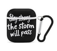 Stay Strong The Storm Wil Pass Case Compatible with AirPods 2nd 1st