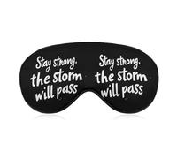 Stay Strong The Storm Wil Pass Funny Eye Mask for Sleep with Adjustable Strap Blocks Light Eye Shade Cover