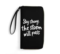Stay Strong The Storm Wil Pass Long Pouch Slim Clutch Wallet Purse