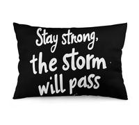 Stay Strong The Storm Wil Pass Pillow Cover Rectangular Pillowcase