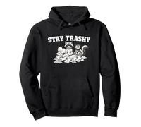 Stay Trashy Raccoon Opossum Skunk Funny Trash Panda Pullover Hoodie
