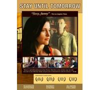 Stay Until Tomorrow [DVD] [2007] [Region 1] [US Import] [NTSC]