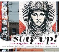 Stay Up!: Los Angeles Street Art