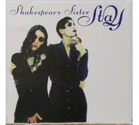 STAY VINYL 7" 1991 [LON314] SHAKESPEARS SISTER