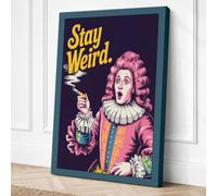 Stay Weird Typography Canvas Wall Art Print 30x20 Inch | Ready to Hang, Gallery Wrapped, Fade-Resistant Inks, Securely Packaged, UK Made
