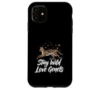 Stay Wild Love Genet Cats Exotic Animal Lover Case for iPhone 11