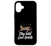 Stay Wild Love Genet Cats Exotic Animal Lover Case for iPhone 16 Plus