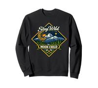 Stay Wild Moon Child Mountain Nature Celestial Boho Sweatshirt