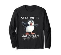 Stay Wild - Stay Puffin #PuffinVibes - Cute Puffin Design Long Sleeve T-Shirt