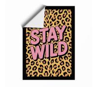 Stay Wild Typography Unframed Wall Art Print A4 (29.7×21cm), Wall Decor for Living Room, Bedroom, Office & Home, Art Gift