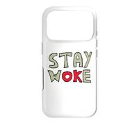 Stay Woke Case for iPhone 17 Pro