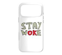 Stay Woke Case for iPhone 17 Pro Max