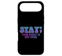 Stay; Your Story Is Not Over Suicide Prevention Awareness Case for iPhone Air