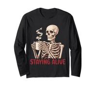 Staying Alive Skeleton Drink Coffee Halloween Skeleton Skull Long Sleeve T-Shirt