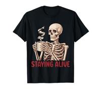 Staying Alive Skeleton Drink Coffee Halloween Skeleton Skull T-Shirt