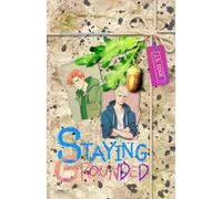 Staying Grounded (Hometown Misfits)