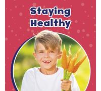 Staying Healthy