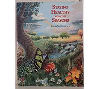 Staying Healthy with the Seasons
