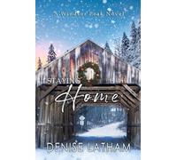 Staying Home: Windsor Peak Book 2