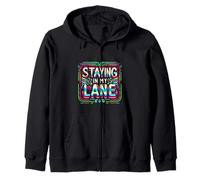 Staying In My Lane Growth Goals Motivation ||- Zip Hoodie