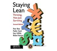 Staying Lean: Thriving, Not Just Surviving, Second Edition