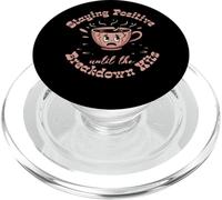 Staying Positive Until The Breakdown Hits Fun PopSockets PopGrip for MagSafe