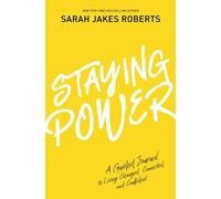 Staying Power: A Guided Journal to Living Changed, Connected, and Confident (A Power Moves Experience)