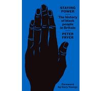 Staying Power: The History of Black People in Britain