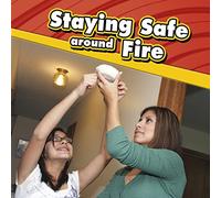 Staying Safe around Fire