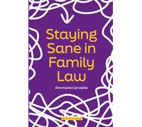 Staying Sane in Family Law