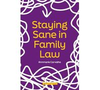 Staying Sane in Family Law