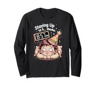 Staying Up Til 9 Funny New Year Bedtime Tired Long Sleeve T-Shirt