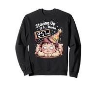 Staying Up Til 9 Funny New Year Bedtime Tired Sweatshirt