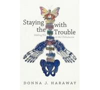 STAYING WITH THE TROUBLE by Donna J. Haraway Paperback Self Help Business
