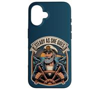 Steady As She Goes/Man/Nautical/Sea/Life Challenges Case for iPhone 16