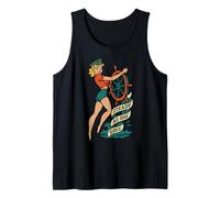 Steady As She Goes Pinup Girl Retro Retro Nautical Art Tank Top