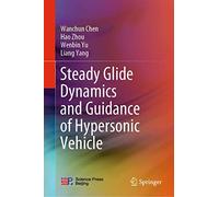 Steady Glide Dynamics and Guidance of Hypersonic Vehicle