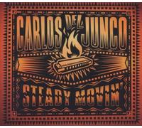 Steady Movin' by Carlos del Junco Band (2008-09-02)