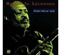 Steady Rollin' Man by Robert Jr. Lockwood (1993-05-03)
