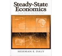 Steady-State Economics: Second Edition With New Essays (Urban Opportunity)