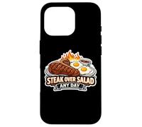 Steak Over Salad Any Day Funny Carnivore Fan Keto Meat Eater Case for iPhone 16 Pro