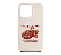 Steak Vibes Only No Salad Carnivore BBQ Funny for Men Women Case for iPhone 13 Pro