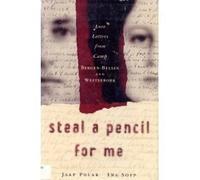 Steal a Pencil for Me First edition by Jaap Polak, Ina Soep (2000) Paperback