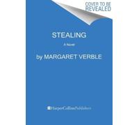 Stealing : A Novel