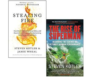 Stealing Fire & The Rise of Superman By Steven Kotler 2 Books Collection Set