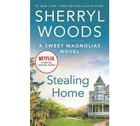 Stealing Home (Sweet Magnolias)