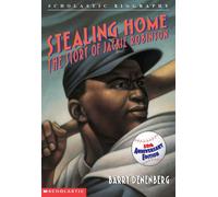 Stealing Home: The Story of Jackie Robinson (Test) (Scholastic Biography)