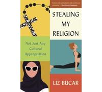 Stealing My Religion : Not Just Any Cultural Appropriation