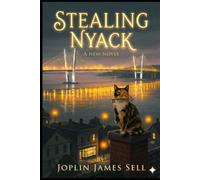Stealing Nyack: a new novel